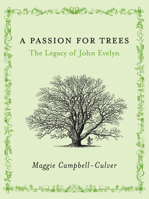 Title details for A Passion For Trees by Maggie Campbell-Culver - Available